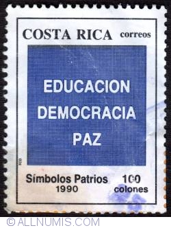 100 colones Education-Democracy- Peace
