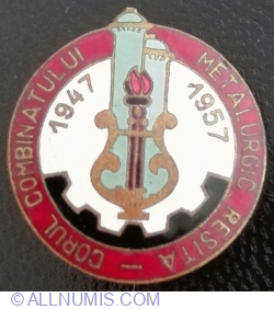Corul Combinatului Metalurgic RESITA 1947~1957