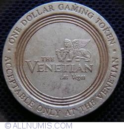 One Dollar - The Venetian Las Vegas