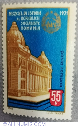 55 Bani 1971 - Muzeul Naţional de Istorie