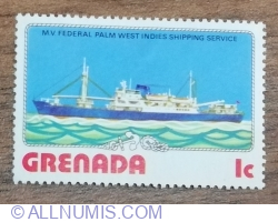 Image #1 of 1 Cent 1976 -  Ships - M.V. Federal Palm West Indies Shipping Service