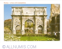 Rome - The Arch of Constantine (Il Arco di Constantino)
