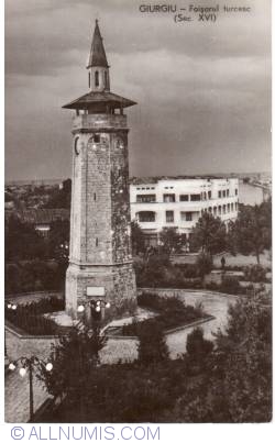 Giurgiu - Turkish Watchtower (Sec. XVI)
