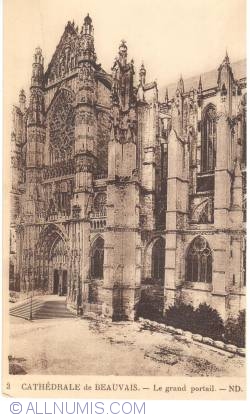 Image #1 of Beauvais - The Cathedral - La Cathédrale - The large portal (3)