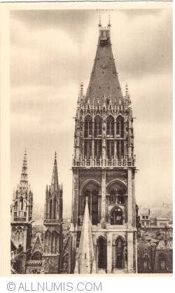 Rouen - Catedrala - Turnul Saint-Romain (La Cathédrale - La tour Saint-Romain)