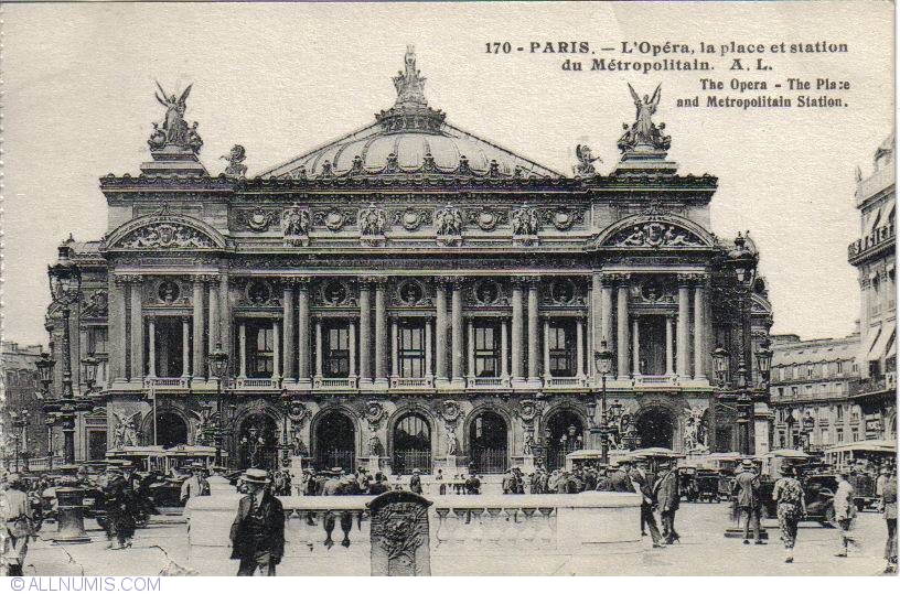 Paris - Opera - The opera, The Plaxce and Metropolitain Station - L ...