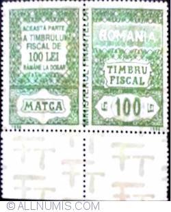 100 Lei 1990 - Matca - Fiscal stamp