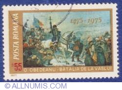 55 Bani 1975 - O. Obedeanu - Bătălia de la Vaslui