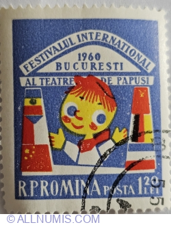 1,20 Lei - Festivalul internațional al teatrelor de păpuși - București 1960