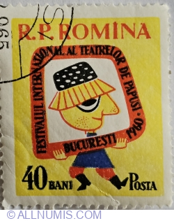 40 Bani - Festivalul internațional al teatrelor de păpuși - București 1960