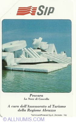 Abruzzo Region - Pescara, the Ship of Cascella