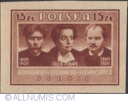 15 złotych 1947 - Stanisław Wyspiański, Juliusz Słowacki and Jan Kasprowicz.