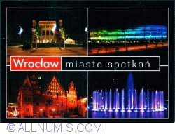 Wrocław - Town of meetings (2015)