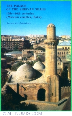 Baku (Bakı, Бакы, Баку) - Palatul Shirvan Shahs