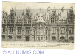 Rouen - Palais de Justice - Parlement de Normandie (1919)