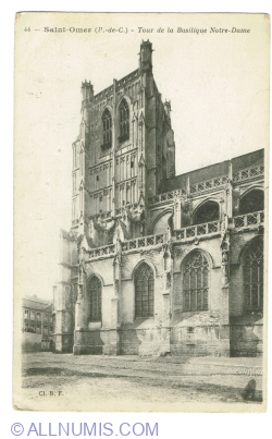 Saint-Omer - Tour de la Basilique Notre Dame (1917)