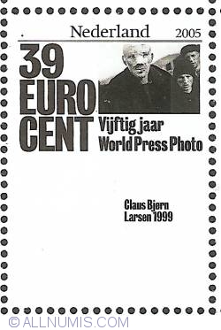 39 Eurocent 2005 - World Press Photo - Claus Bjorn Larsen 1999