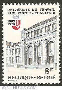 8 Francs 1978 - 75 years of Université du Travail Paul Pastur in Charleroi